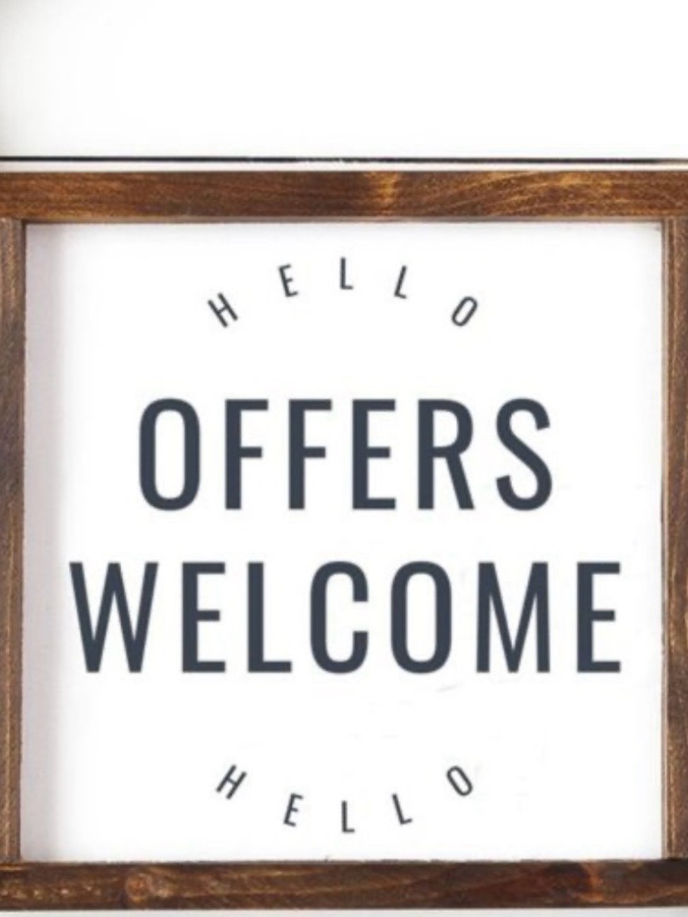 Offers Welcome Framed Sign - White and Brown